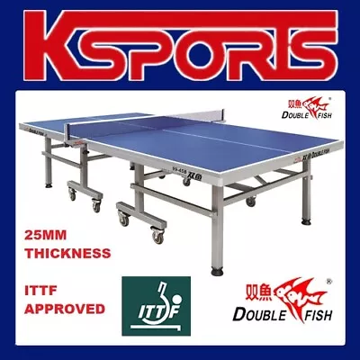 ITTF APPROVED Double Fish 25mm Top Table Tennis Table - 99-45B • $1190