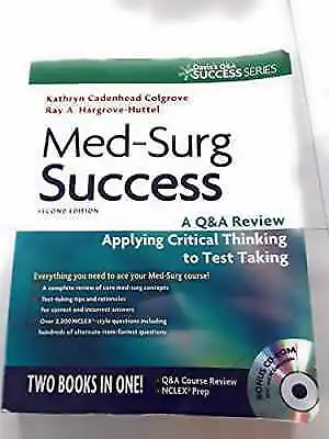 Med-Surg Success: A Q&A Review - Paperback By Kathryn Colgrove; Ray - Good O • $11.24