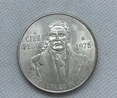 Mexico Cien 100 Pesos 1978 Jose Maria Morelos Y Pavon .720 Silver Coin Plata. • $25