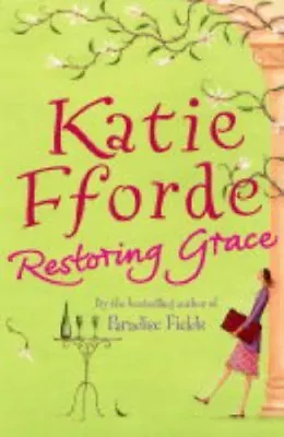 Restoring GraceKatie Fforde • £3.26