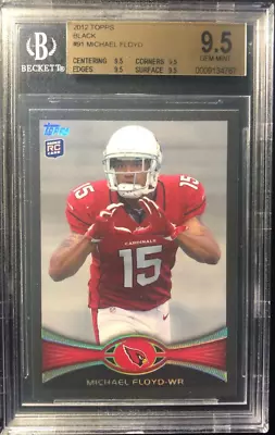 2012 Topps #91 Michael Floyd Black Rookie SP /57 BGS 9.5 GEM MINT • $9.99