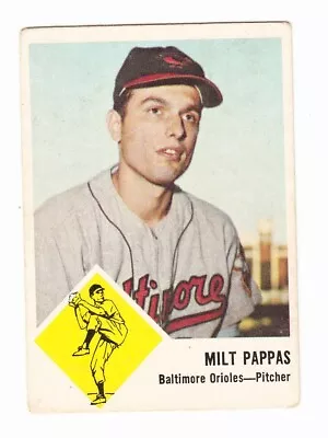 Milt Pappas 1963 Fleer Baseball Card # 3 • $1.88