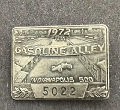 1972 Indy 500 SILVER Pit Pass Badge Pin #5022 Donohue Winner Gasoline Alley • $33