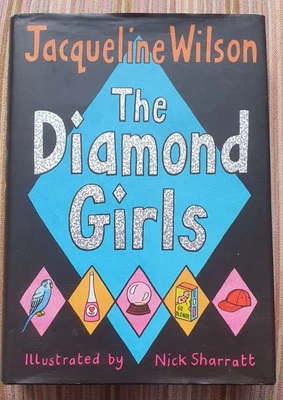 £2.99 • Buy The Diamond Girls By Jacqueline Wilson, Nick Sharratt. 9780552553766