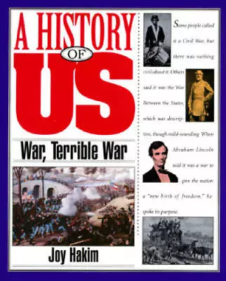 A History Of US: Book 6: War Terrible War - Paperback By Hakim Joy - GOOD • $3.73