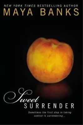 Maya Banks Sweet Surrender (Paperback) Sweet • $17.37