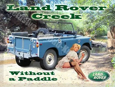 Land Rover Creek Pin-Up Girl Vintage Garage Metal/S Metal/Steel Wall Sign • £5.95