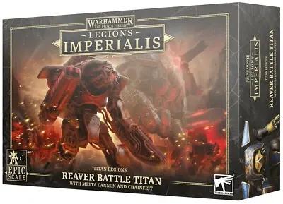 Legions Imperialis Titan Legions Reaver Battle Titan W/ Melta Cannon & Chainfist • $87.19