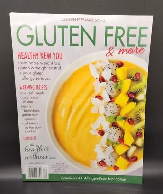 Gluten Free & More Magazine The Health & Wellness Issue Jan-Feb 2024 • $1.85