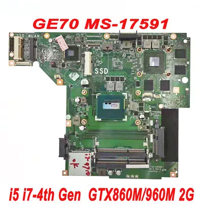 For MSI GE70 2PE MS-1759/17591 Motherboard VER:1.0 W/ I5 I7 GTX860M/960M 2G GPU • $288.80