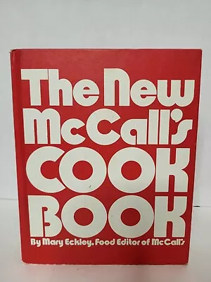 First Edition Vintage 1973 The New McCall's Cookbook By Mary Eckley (Hardcover) • $25