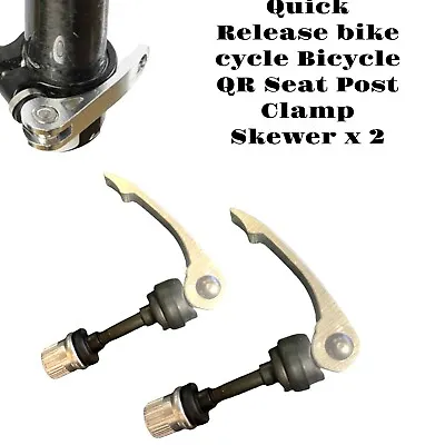 Quick Release Bike Cycle Bicycle QR Seat Post Clamp Skewer X 2 • £3.55