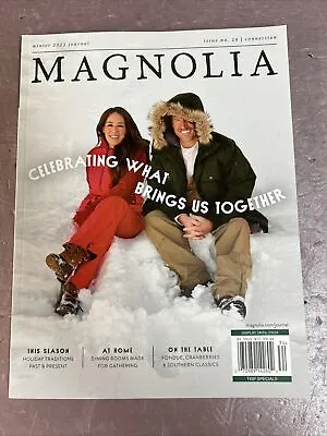 Magnolia Journal Winter 2023 / 2024 ~ Celebrating What Brings Us Together • $2.99