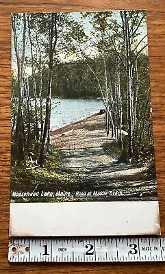 Antique Postcard Moosehead Lake Maine Road At Middle Beach Unposted • $4.99