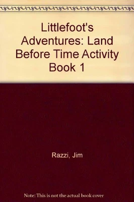 $75 • Buy Littlefoot's Adventures: Land Before Time Activity Book 1 By Jim