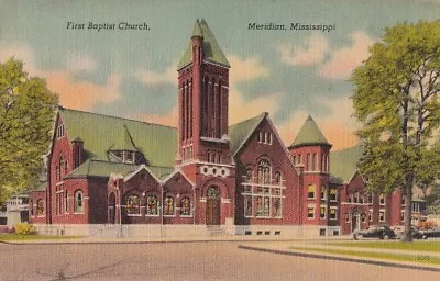  Postcard First Baptist Church Meridian Mississippi MS  • $20.06