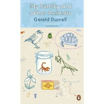 My Family And Other Animals  By Gerald Durrell  -   9780241951460 • £6.99