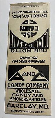 A And C Candy  Matchbook Cover ￼ Barclay Maryland • $3.88