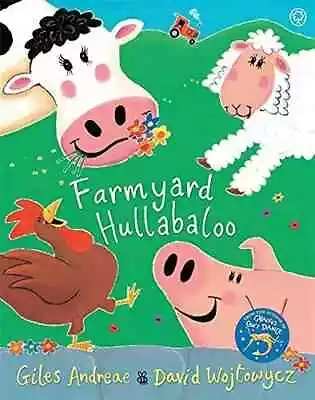 Farmyard Hullabaloo! By Andreae Giles Paperback Book • £6.50