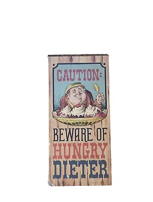 Vintage Wood Kitchen Decor Plaque 70's Diet Humor  1974 Wallace Berrie 7 X 4 In • $12
