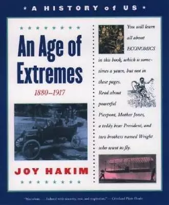 A History Of US: Book 8: An Age Of Extremes 1880-1917 - Paperback - GOOD • $4.48