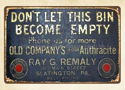 1930's ANTHRACITE COAL OLD COMPANY'S LEIGH SLATINGTON PA. Metal Tin Sign • $17.98