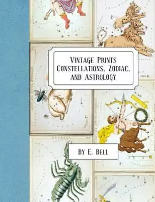 Vintage Prints: Constellations Zodiac And Astrology • $15.72