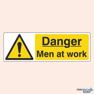Danger Men At Work Construction Sign • £2.25