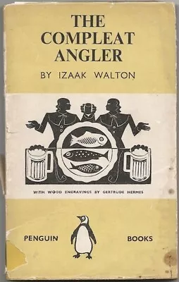 Vintage Penguin Books The Compleat Angler Izaak Walton No. 238 1939 • $0.99