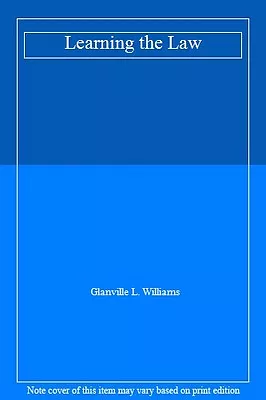 Learning The Law By Glanville L. Williams. 9780420463005 • £2.39