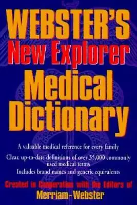 Websters New Explorer Medical Dictionary - Hardcover - ACCEPTABLE • $4.08