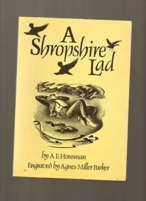 Shropshire Lad By A. E. Housman • £2.69