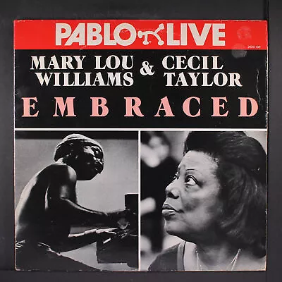 MARY LOU WILLIAMS & CECIL TAYLOR: Embraced PABLO 12  LP 33 RPM • $18