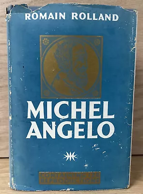 MICHEL ANGELO Romain Rolland 1935 First Edition Bonibook • $33