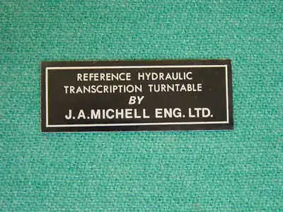 Unused Name Plate For 1970's Michell Engineering Reference Hydraulic Turntable  • $29.95