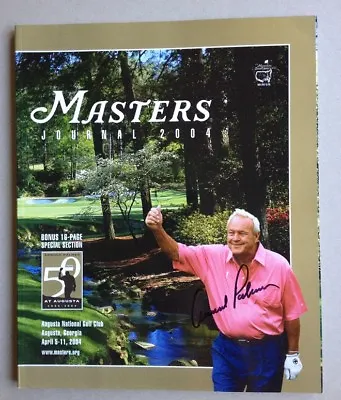 *arnold Palmer*signed*autographed*2004 Masters*journal*his 50th And Last One*coa • $299