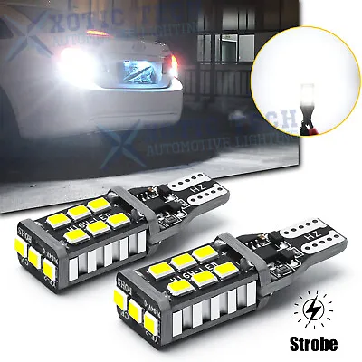 2x T15 921 Canbus Error Free Xenon 6000K LED Strobe Backup Reverse Light Bulbs • $12.87