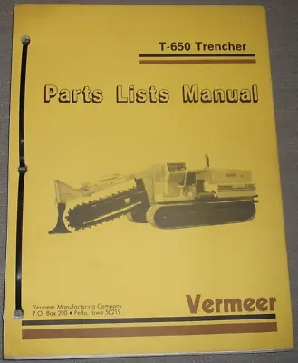 Vermeer T-650 Trencher Parts & Operation Manual Catalog 2 Books • $49.99