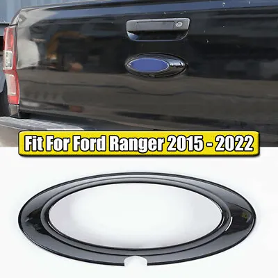 Gloss Black Rear Logo Emblem Badge Ring Cover Trim Fit For Ford Ranger 2015-2022 • $23.15