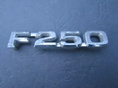 Vintage Ford Truck Emblem Fender Badge F250 1980-81? E0TB16B114 G1 • $19.99