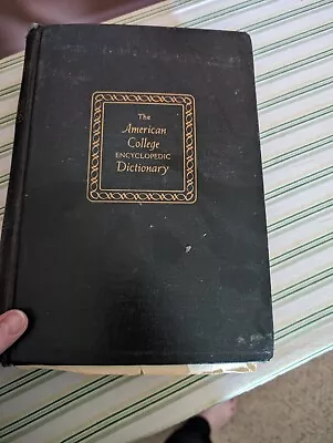 Vintage 1952 The American College Encyclopedia Dictionary  • $5