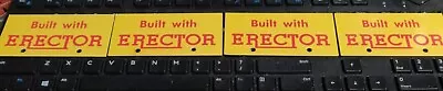 4 New Dealer Built With Erector Signs For Your A.c. Gilbert Erector Progect • $4.95