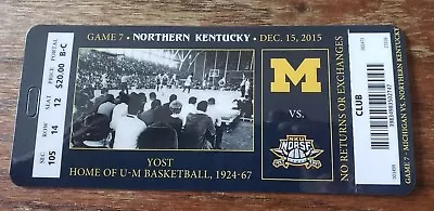 2015 - 2016 Michigan Wolverines Vs Northern Kentucky Basketball Plastic Ticket • $9.99