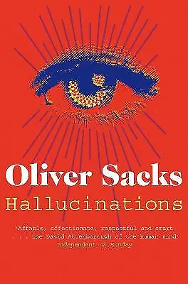 Hallucinations Oliver Sacks New Book • £6.14