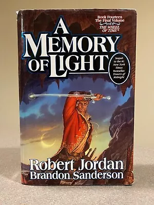 A Memory Of Light (Wheel Of Time #14)  Robert Jordan Brandon Sanderson (HC DJ) • $16.99