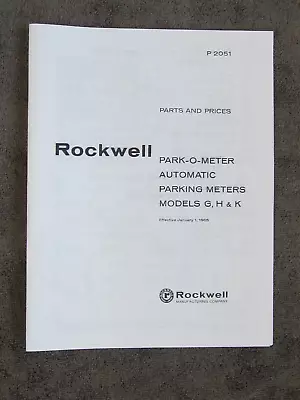 Parking Meter PARTS MANUAL Rockwell Park-O-Meter POM Models G H & K. • $14.99