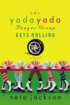 The Yada Yada Prayer Group Gets Rolling By Jackson Neta • $4.86