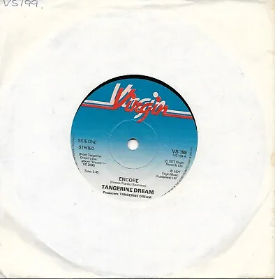 Tangerine Dream-Encore 7  Vinyl 45rpm Single Virgin Records 1977 • £5.95