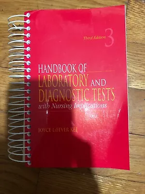 Handbook Of Laboratory And Diagnostic Tests With Nursing Implications By... • $2.30