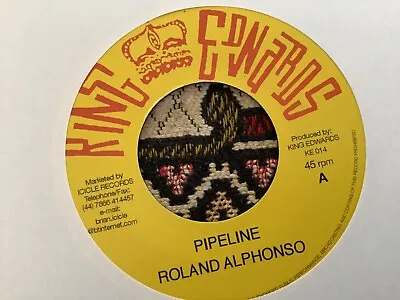 £10.99 • Buy Roland Alphonso , Pipeline , Drumbago , You’ve Been Drunk , 7” King